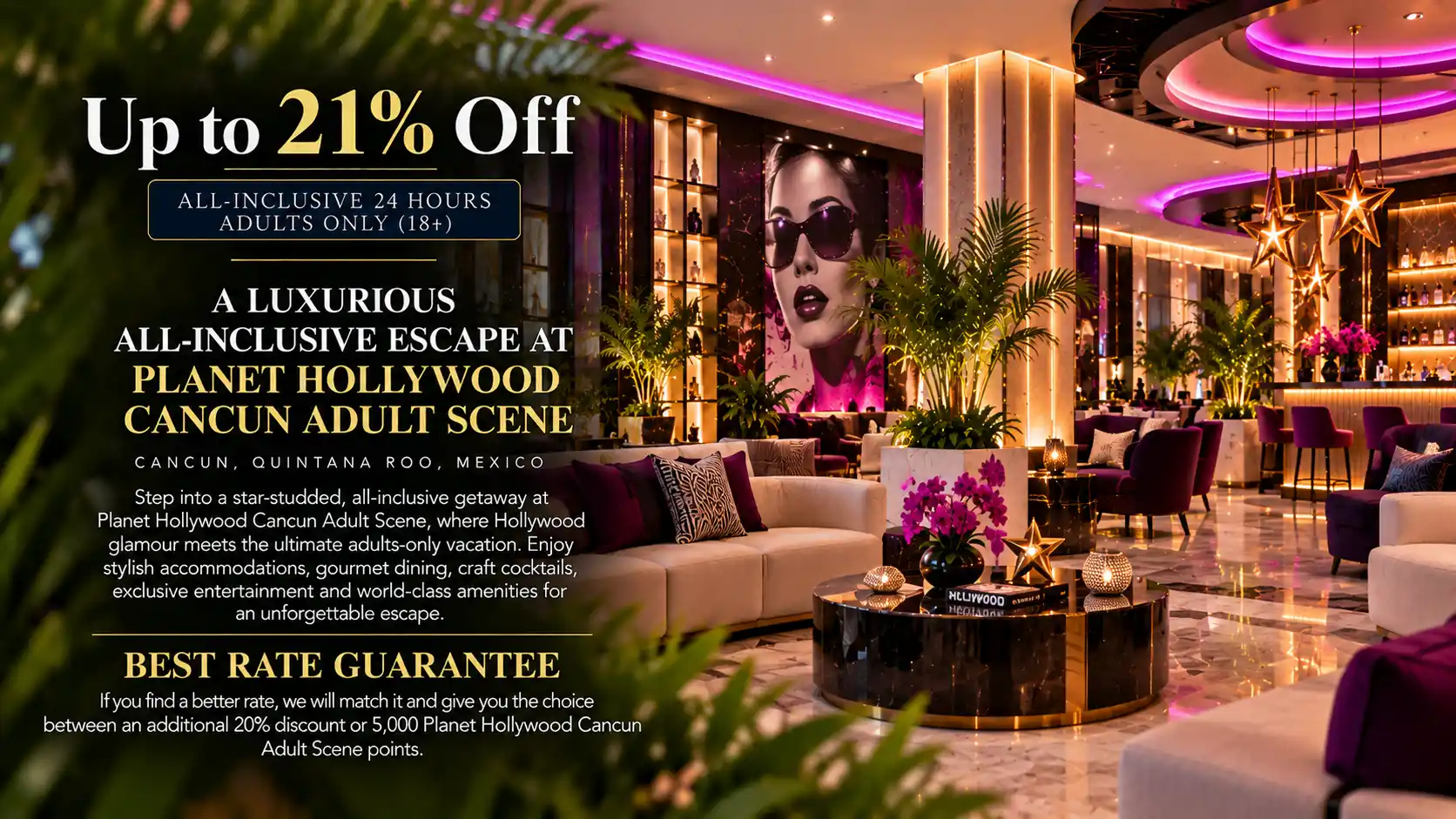 Planet Hollywood Cancun Adult Scene